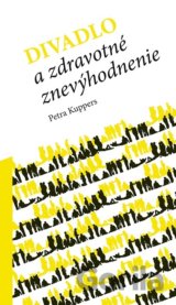 Divadlo a zdravotné znevýhodnenie