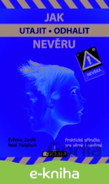 Jak utajit/odhalit nevěru