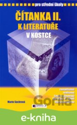 Čítanka II. k literatuře v kostce pro střední školy