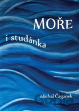 Moře i studánka