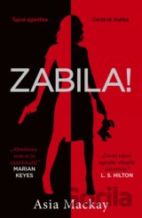 Zabila!