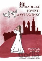 Hradecké pověsti a vyprávěnky