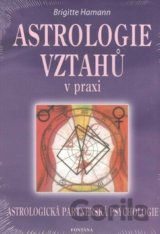 Astrologie vztahů v praxi