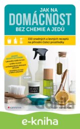 Jak na domácnost bez chemie a jedů