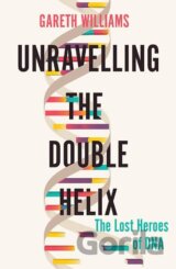 Unravelling the Double Helix