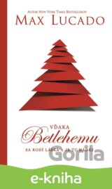 Vďaka Betlehemu