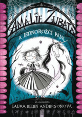 Amálie Zubatá a jednorožčí páni