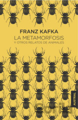 La metamorfosis y otros relatos de animales