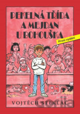 Pekelná třída a mejdan u Bohouška