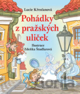 Pohádky z pražských uliček