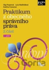 Praktikum z obecného správního práva 2. část