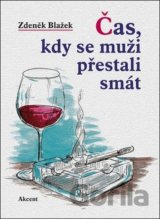 Čas, kdy se muži přestali smát