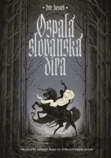 Ospalá slovanská díra