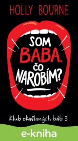 Som baba. Čo narobím?