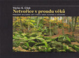 Netvořice v proudu věků