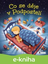 Co se děje v Podpostelí