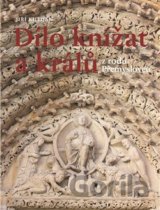 Dílo knížat a králů z rodu Přemyslovců