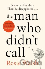 The Man Who Didn't Call