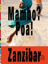 Mambo? Poa! Zanzibar