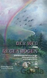 Der Weg zum Regenbogen