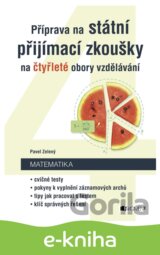 Příprava na státní přijímací zkoušky na čtyřleté obory vzdělávání - Matematika