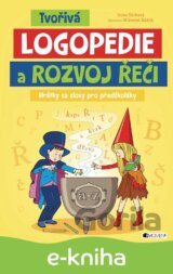 Tvořivá logopedie a rozvoj řeči
