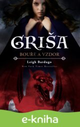 Griša – Bouře a vzdor