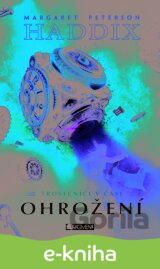 Trosečníci v čase: Ohrožení