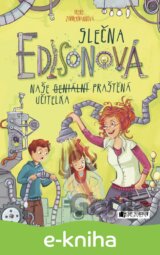 Slečna Edisonová – naše (geniální) praštěná učitelka