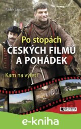 Po stopách českých filmů a pohádek