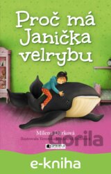 Proč má Janička velrybu