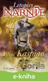 Letopisy Narnie - Princ Kaspian