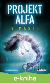 Projekt Alfa: V pasti