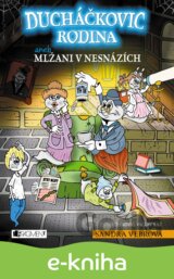 Ducháčkovic rodina aneb Mlžani v nesnázích