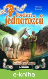 Poselství jednorožců - Zrádné hory Dragor