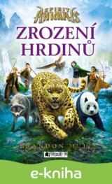 Spirit Animals: Zrození hrdinů