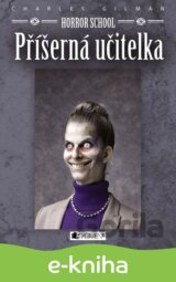 Horror School: Příšerná učitelka