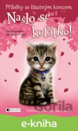 Příběhy se šťastným koncem: Našlo se koťátko!