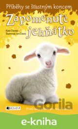 Příběhy se šťastným koncem: Zapomenuté jehňátko
