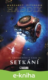 Trosečníci v čase: Setkání
