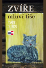 Zvíře mluví tiše