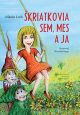 Škriatkovia Sem, Mes a ja