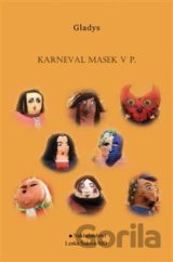 Karneval masek v P.