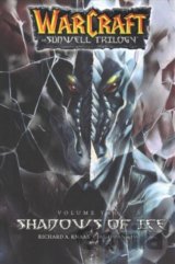 WarCraft: The Sunwell Trilogy 2
