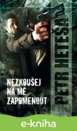 Nezkoušej na mě zapomenout