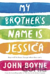 My Brother's Name is Jessica