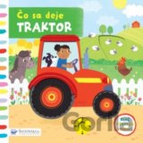 Čo sa deje: Traktor