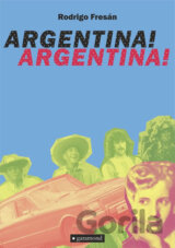 Argentina! Argentina!