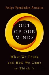 Out of Our Minds
