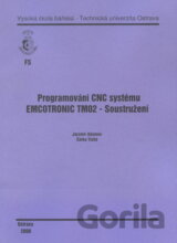 Programování CNC systému EMCOTRONIC TM02 - Soustružení